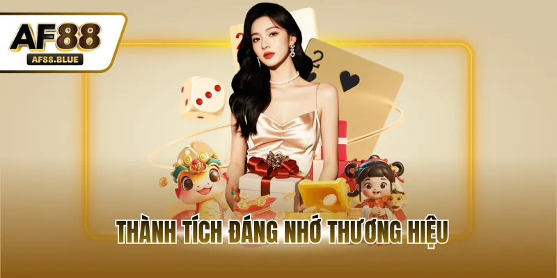 Thành tích đáng nhớ thương hiệu